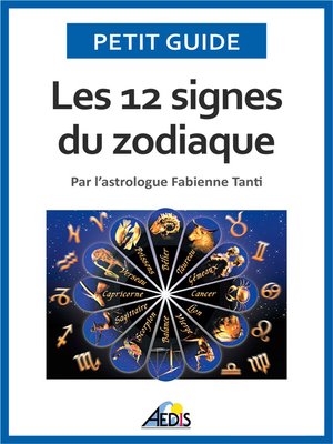 cover image of Les 12 signes du zodiaque